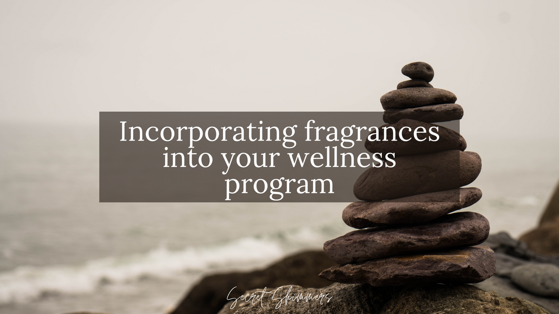 Incorporating fragrances into your wellness program