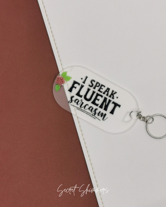 Sarcastic AF Keychains - For the Straight-Talkers