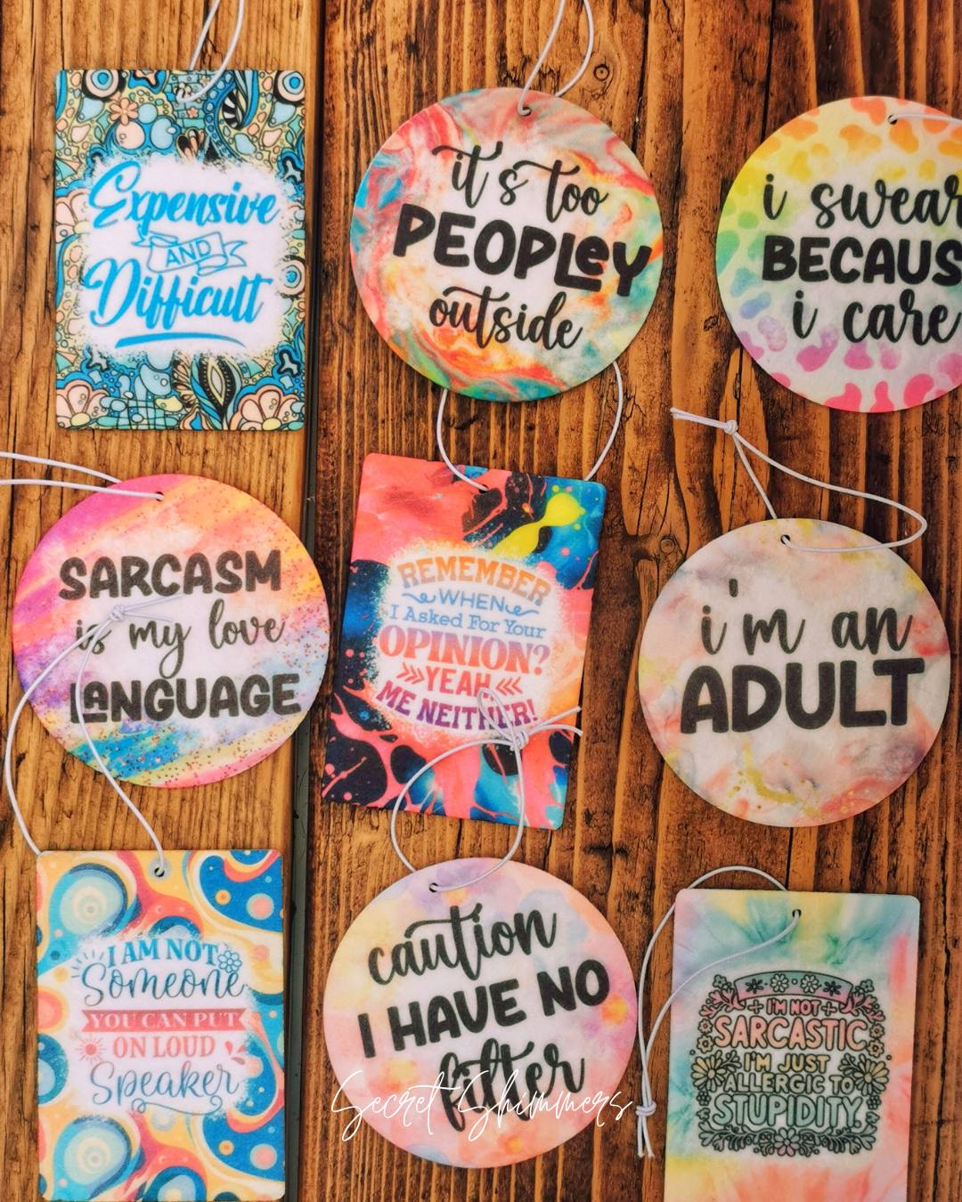 Car Fresheners - Sarcastic and Sassy