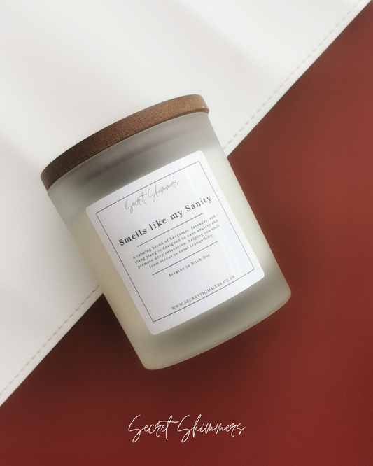 Smells Like My Sanity | Stress Relief & Relaxation Candle