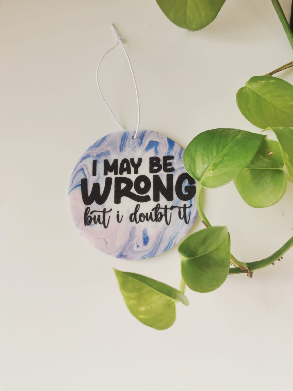 Car Fresheners - Sarcastic and Sassy
